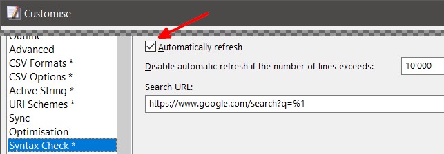 Customize -> Syntax Check -> Automatically refresh